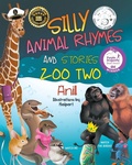 Cover: Silly Animal Rhymes and Stories - Strategic Book Publishing