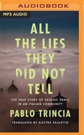 Cover: All the Lies They Did Not Tell - Brilliance Audio