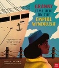 Cover: Granny Came Here on the Empire Windrush - Nosy Crow Ltd