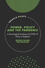 Cover: Power, Policy and the Pandemic - Emerald Publishing Limited