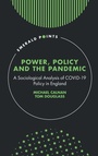 Cover: Power, Policy and the Pandemic - Emerald Publishing Limited