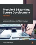 Cover: Moodle 4 E-Learning Course Development - Packt Publishing