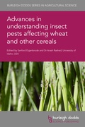 Cover: Advances in understanding insect pests affecting wheat and other cereals - Burleigh Dodds Science Publishing