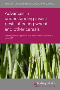 Abbildung von: Advances in understanding insect pests affecting wheat and other cereals - Burleigh Dodds Science Publishing