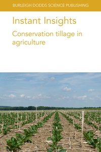 Abbildung von: Instant Insights: Conservation tillage in agriculture - Burleigh Dodds Science Publishing