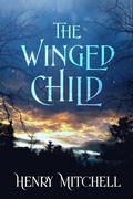 Cover: The Winged Child - Creative James Media