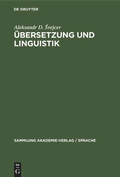 Cover: &Uuml;bersetzung und Linguistik - De Gruyter