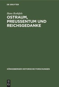 Cover: Ostraum, Preussentum und Reichsgedanke - De Gruyter