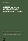 Cover: Gitteraufbau und Katalyse bei der Gasentschwefelung - De Gruyter