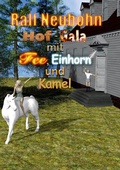 Cover: Hof-Gala f&uuml;r Fee, Einhorn und Kamel - BoD - Books on Demand