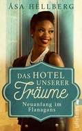 Cover: Das Hotel unserer Tr&auml;ume - Ullstein