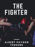Cover: The Fighter - D A Alexander, David E. Brown, and the Online Distributed Proofreading Team