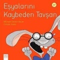 Cover: Esyalarini Kaybeden Tavsan - 1001 Cicek Kitaplar