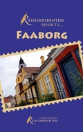 Cover: Rejseskribenten Rejser Til... Faaborg - Books on Demand