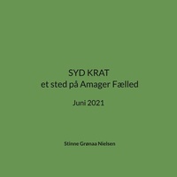 Abbildung von: SYD KRAT et sted på Amager Fælled - Books on Demand