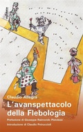 Cover: L'Avanspettacolo della Flebologia - Infinito Edizioni