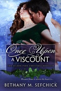 Cover: Once Upon a Viscount (The Seldon Park Christmas Novellas, #9) - The Seldon Park Christmas Novellas