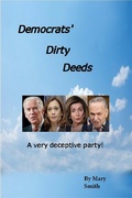 Cover: Democrats' Dirty Deeds - Mary Smith