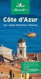 Cover: Michelin Le Guide Vert Cote d' Azur, Monaco 2022 - Michelin Editions des Voyages