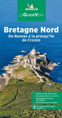 Abbildung von: Michelin Le Guide Vert Bretagne Nord - Michelin Editions des Voyages