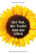 Cover: Der Tod, der Teufel und das Gl&uuml;ck - Midas Management