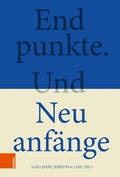 Cover: Endpunkte. Und Neuanf&auml;nge - B&ouml;hlau