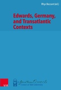 Cover: Edwards, Germany, and Transatlantic Contexts - Vandenhoeck & Ruprecht