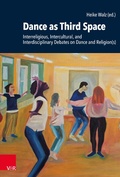 Cover: Dance as Third Space - Vandenhoeck & Ruprecht