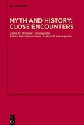 Cover: Myth and History: Close Encounters - De Gruyter
