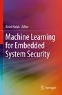 Cover: Machine Learning for Embedded System Security - Springer