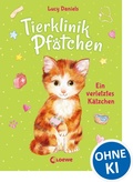 Cover: Tierklinik Pf&ouml;tchen (Band 1) - Ein verletztes K&auml;tzchen - Loewe