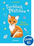 Cover: Tierklinik Pf&ouml;tchen (Band 3) - Kleiner Fuchs in Not - Loewe