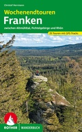 Cover: ROTHER Wanderbuch Wochenendtouren Franken - Rother Bergverlag