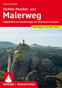 Abbildung von: Malerweg und Dichter-Musiker-Maler-Weg - Rother Bergverlag