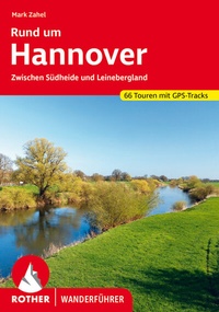 Abbildung von: Rund um Hannover - Rother Bergverlag