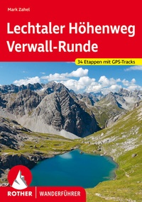 Abbildung von: Lechtaler Höhenweg und Verwall-Runde - Rother Bergverlag