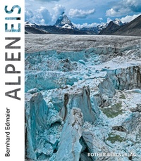 Abbildung von: AlpenEis - Rother Bergverlag