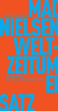 Abbildung von: Der Welt- und Zeitumfassende ein-Satz - Matthes & Seitz Berlin