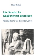 Cover: Ich bin also im Gep&auml;cksnetz gestorben - BoD - Books on Demand