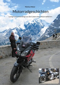 Abbildung von: Motorradgeschichten - BoD - Books on Demand