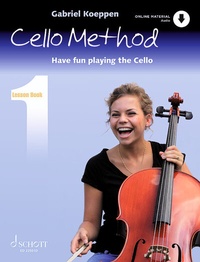 Abbildung von: Cello Method: Lesson Book 1 - Schott Music