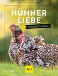 Cover: H&uuml;hnerliebe - Gr&auml;fe und Unzer