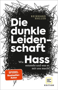 Abbildung von: Die dunkle Leidenschaft - Gräfe und Unzer Edition