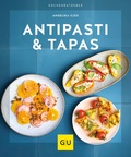 Cover: Antipasti & Tapas - Gr&auml;fe und Unzer