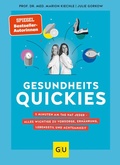 Cover: Gesundheitsquickies - Gr&auml;fe und Unzer