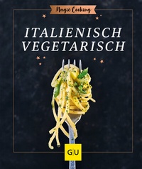 Abbildung von: Italienisch vegetarisch - Gräfe und Unzer