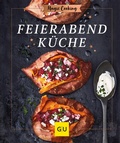 Cover: Feierabendk&uuml;che - Gr&auml;fe und Unzer