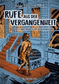 Abbildung von: Rufe aus der Vergangenheit - Unrast Verlag