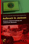 Cover: Aufbruch in Jackson - Unrast Verlag