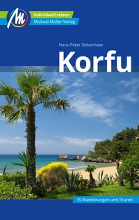 Abbildung von: Korfu Reiseführer Michael Müller Verlag - Michael Müller Verlag